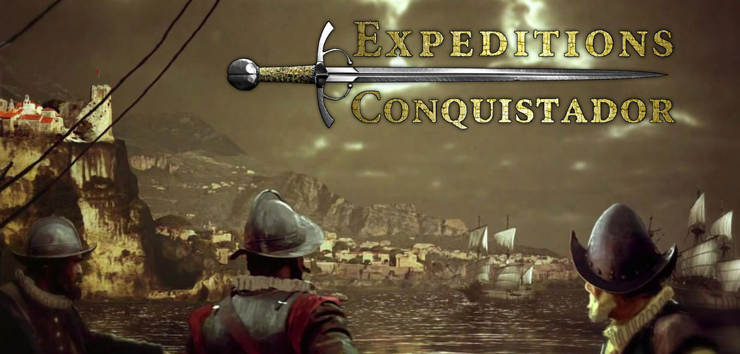 Expeditions: Conquistador