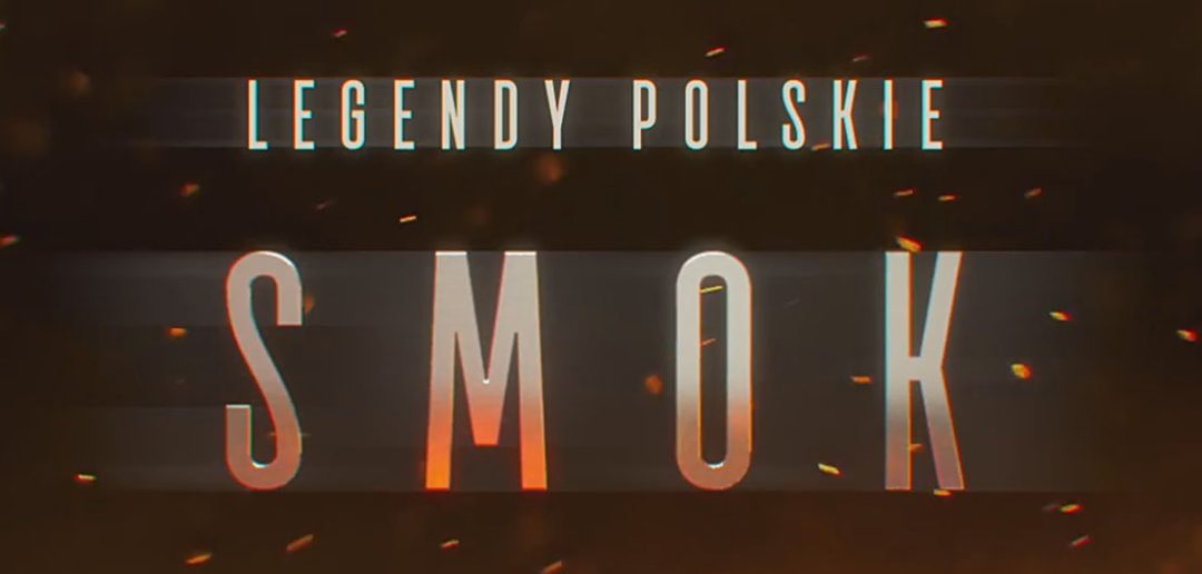 Legendy Polskie - SMOK - Tomasz Bagiński