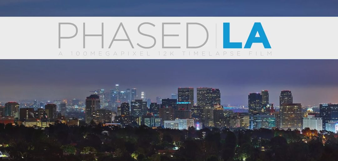 Phased | LA - Los Angeles timelapse - film